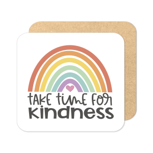 Self Care Coaster - Take Time For Kindness