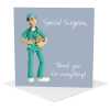 Surgeon Thank You Card - Special Surgeon - Polymer Clay Art by Erica Sturla - Thank You Card UK