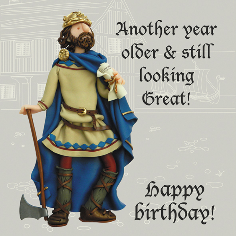 Holy Mackerel another year older Alfred the Great birthday card featuring the Anglo-Saxon king - designed by artist Erica Sturla - 15cm square and blank inside for your message - made in the UK