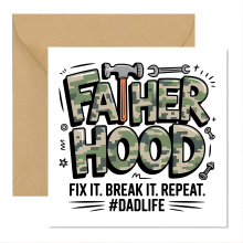 Father's Day Card - Fatherhood. Fix It. Break It. Repeat. #DadLife - Standard Smooth Card