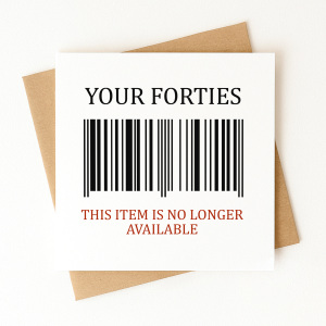50th Birthday Card - Your Forties This Item Is No Longer Available
