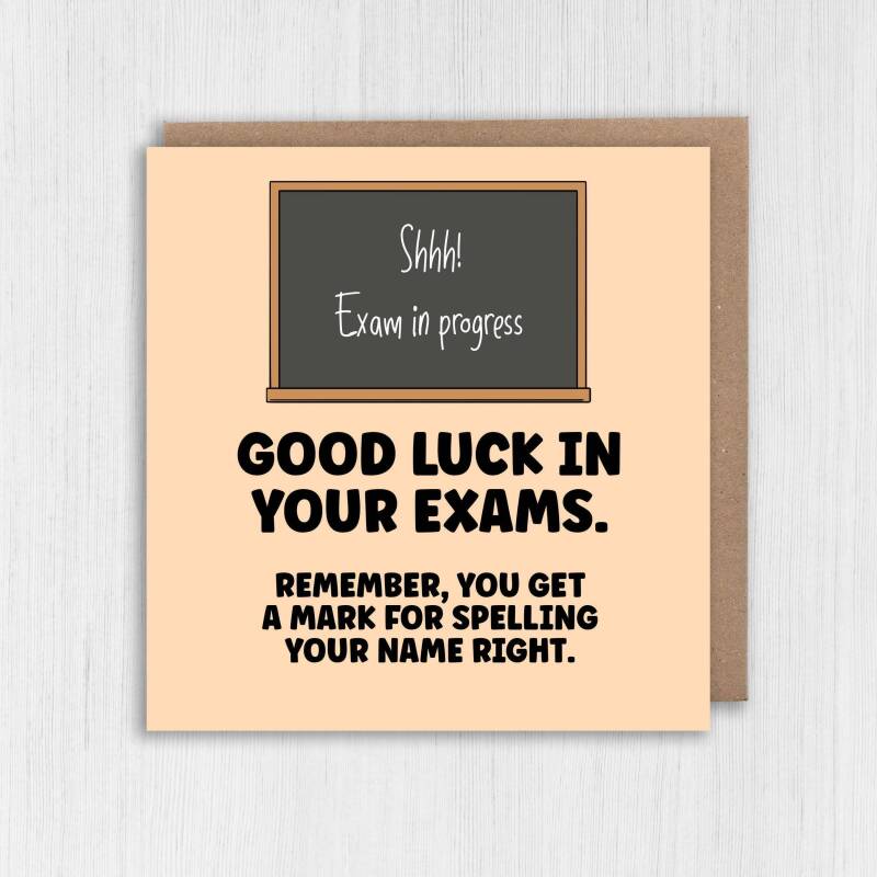 Remember you get a mark for spelling your name right funny good luck in your exams, GCSEs, A-Levels card (Size A6/A5/A4/Square 6x6") - A6: Single card
