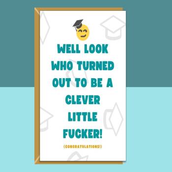 Funny Graduation, Exams, Congratulations Card - For Him or For Her - The perfect cheeky card for graduate - Personalised inside or blank.