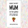funny cheeky rude MOTHER'S DAY card - happy mother's day, you’re the best mum in the world  (even if you’re a bit of a cow sometimes)
