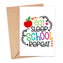 Back To School Card - Eat Sleep School Repeat - Small (A6)