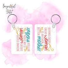 Mother's Day Key Ring - Behind Every Great Woman