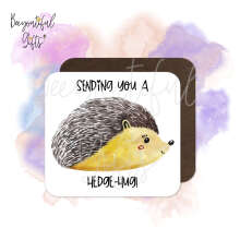 Thinking of You Coaster - Sending You A Hedge-Hug