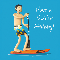 Holy Mackerel Paddleboarding birthday card, male, an Erica Sturla 15cm square greetings card for dad, son, grandson, nephew, brother, friend, blank inside for your message