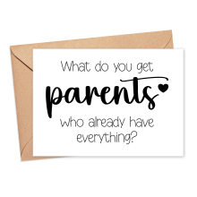 Pregnancy Announcement Card - What Do You Get Parents Who Already Have Everything? - Small (Approx. A6 | 105mm x 148mm | 4.1in x 5.8in) - Standard Smooth Card