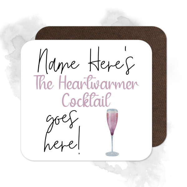 Personalised Drinks Coaster - Name's Heartwarmer Cocktail Goes Here!