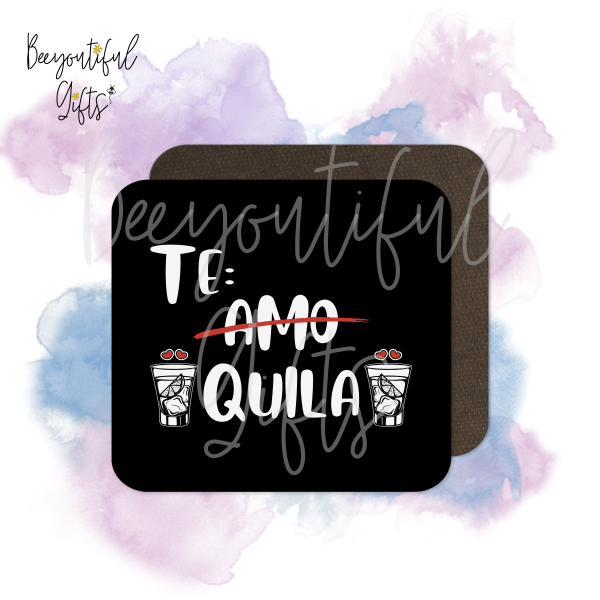 Valentine's Day Coaster - Te Quila