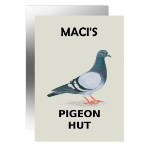 Personalised Pigeon Hut Aluminium Plaque