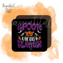 Halloween Coaster - Spooktacular Teacher