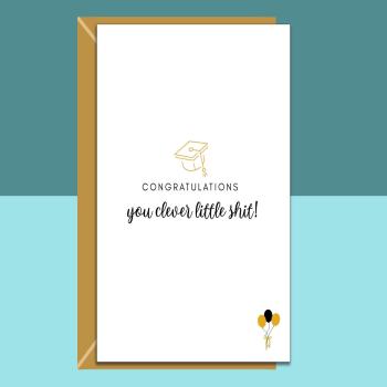 Funny Graduation Card - For Him or For Her - Personalised inside or blank - For University, College, PHD, Law School or more - Graduate Gift