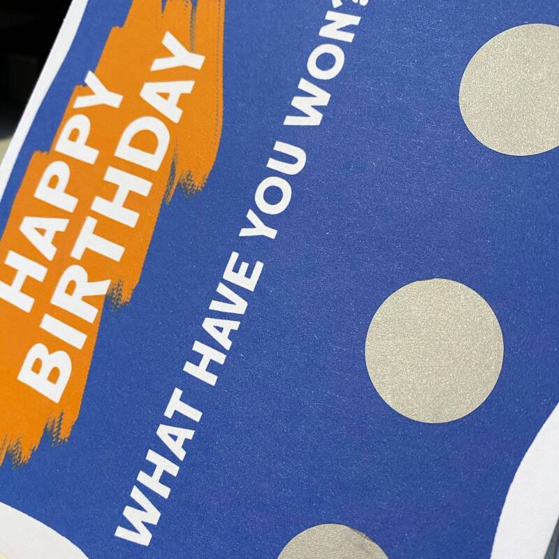 Happy Birthday, what have you won? Scratch off and reveal gift, present card (gold, silver circles) for son, daughter, wife, husband - Blue - Gold