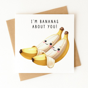 Valentine's Day Card - I'm Bananas About You