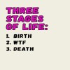 Three Stages of Life - funny birthday card