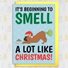 It's beginning to smell a lot like Christmas funny farting Frenchie, dog, pet, Holidays, Xmas, festive card (Size A6/A5/A4/Square 6x6") - A6: Single card