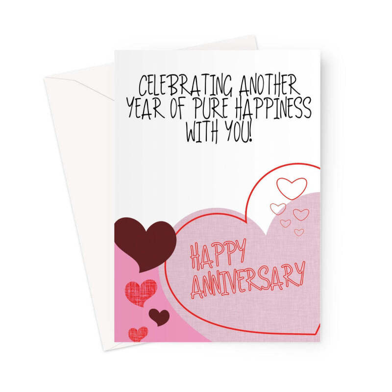 Happy Anniversary Another Year Of Happiness - A5 Portrait - 1 Card