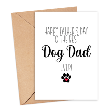 Father's Day Card - Best Dog Dad Ever - Small (Approx. A6 | 105mm x 148mm | 4.1in x 5.8in) - Standard Smooth Card