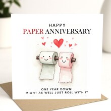 1 Year Anniversary Card | Paper Anniversary Card - Might As Well Just Roll With It - Standard Smooth Card