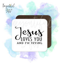 Religious Coaster - Jesus Loves You