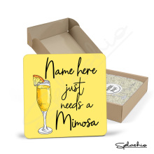 Personalised Mimosa Coaster - Just Needs A Mimosa