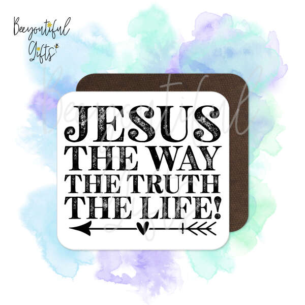 Religious Coaster - Jesus The Way The Truth The Life