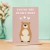 Cute Valentine's Day Card You're The Bear-y Best Cute Bear Valentine's Day Card For Him or Her - Portrait (5x7) / Blank Inside