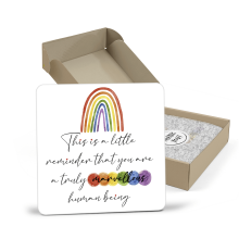 Reminder Coaster - You Are A Truly Marvellous Human Being - Standard Wooden Coaster