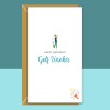 Funny Golf Birthday Card For Him or Her - Personalised - For golfing friend, brother, sister, mum, dad - Blank inside - Regular - Matte