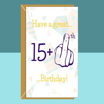 Funny 16th Birthday Card - For Him or For Her - Ideal for Brother, Sister, Cousin, Friend, Nephew or Niece - Can be personalised - 16 years