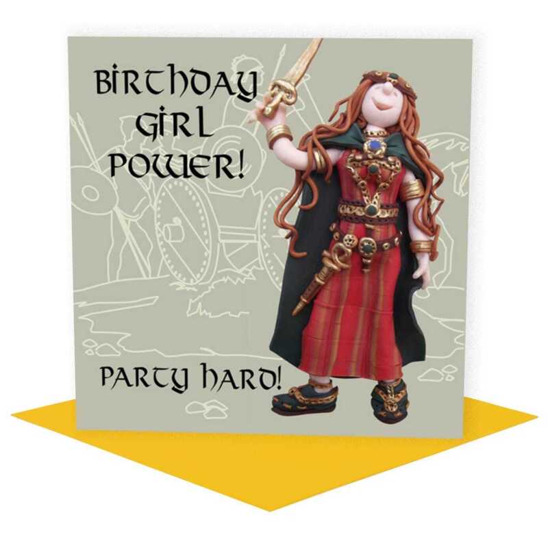 Girl power, funny Boudicca birthday card for her - designed by Erica Sturla - 15cm square and blank inside, made in the UK