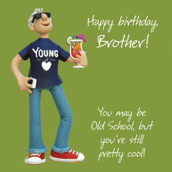 Holy Mackerel Old School brother, an Erica Sturla birthday greetings card, 15cm square, printed in the UK and blank inside.