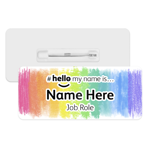 #hello my name is... Name Badge - Colourful Brush Strokes