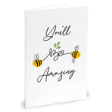 New Job Card - You'll Bee Amazing - Small (Approx. A6 | 105mm x 148mm | 4.1in x 5.8in) - Standard Smooth Card