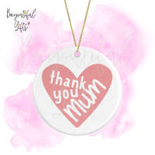 Ceramic Hanging Decoration - Thank You Mum