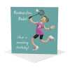 Badminton babe sports themed birthday card for her - designed by Erica Sturla - 15cm square and blank inside, made in the UK
