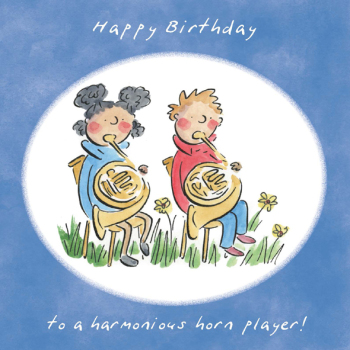 Harmonious Horn Player Music Themed Birthday Greetings Card by Artist Rosie Brooks. Card is 150mm Square.