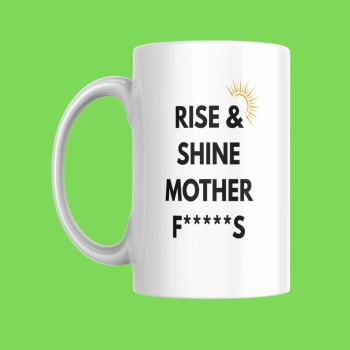 Funny Mug, rude for Him or Her - For Birthday, Christmas, Yourself - 18th, 20th, 30th, 40th, 50th birthday gift ideas for tea & coffee fans