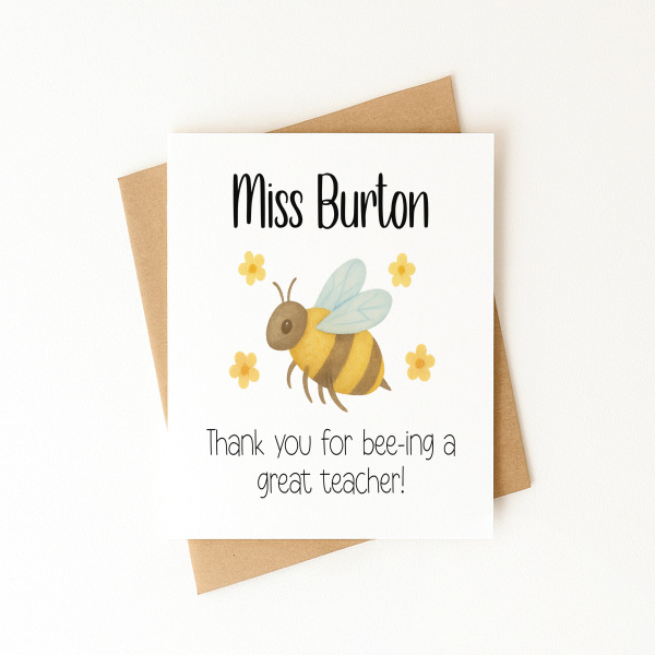 Personalised Thank You Teacher Card - Thank You For Bee-ing A Great Teacher - Standard Smooth Card