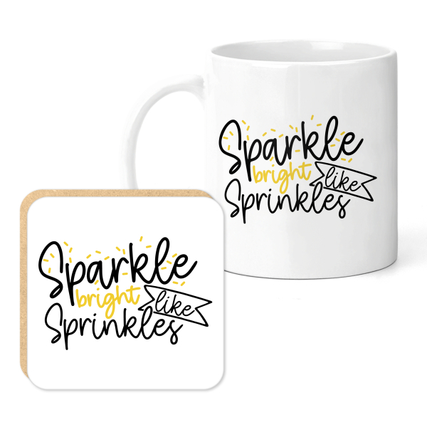 Mug & Coaster Set - Sparkle Bright Like Sprinkles