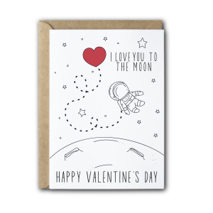 Valentine's Day Card - I Love You To The Moon