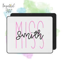 Personalised Mouse Mat - Teacher's Name Miss/Mrs/Mr