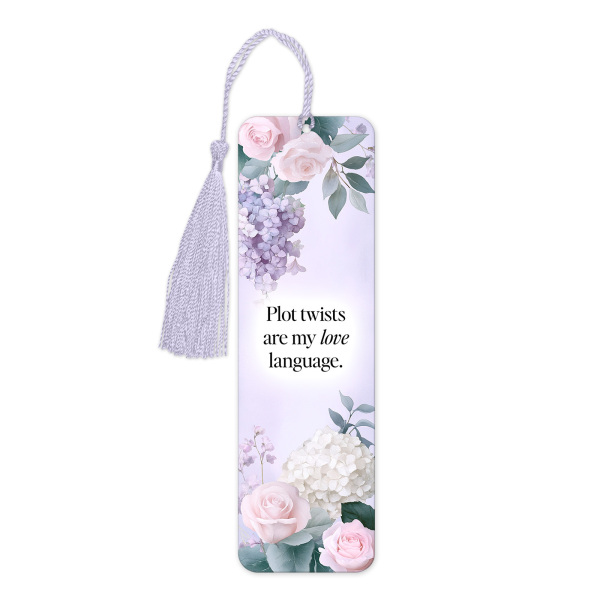 Aluminium Bookmark with Tassel - Plot Twists Are My Love Language - Tall (Approx. 150mm x 45mm) - Double-Sided Print