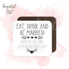 Personalised Save The Date Coaster - Monochrome Eat Drink & Be Married Monochrome