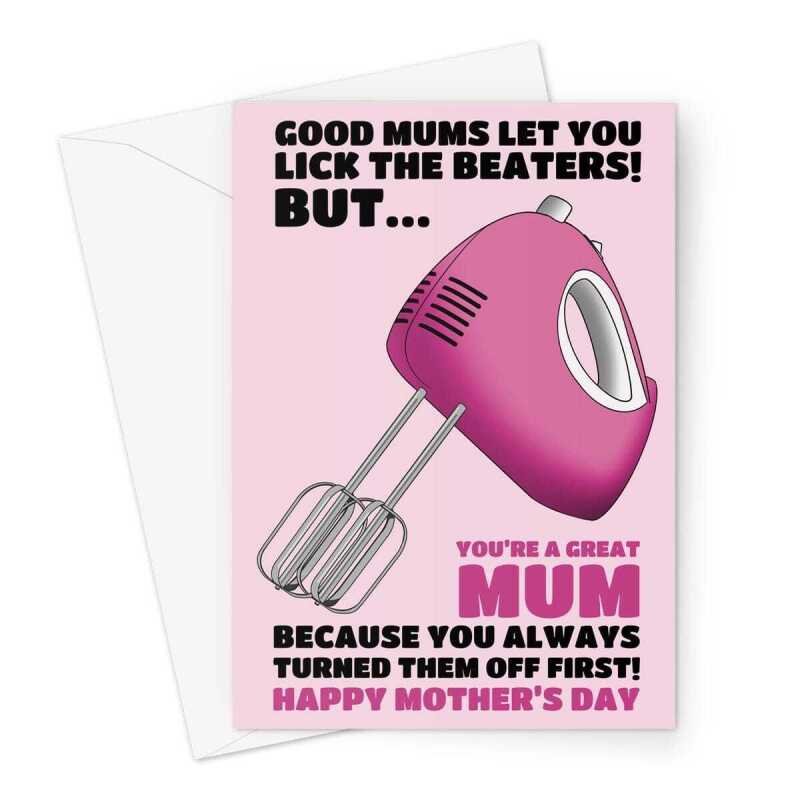 Lick The Beaters Joke Mother's Day Card - A5 Portrait - 1 Card