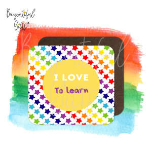 Children's Affirmation High Gloss Wooden Coaster - I Love To Learn