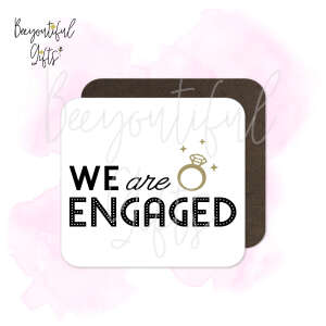 Engagement Coaster - We Are Engaged - Toughened Glass Coaster
