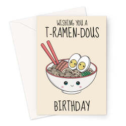 Cute Birthday Card - Ramen Noodles